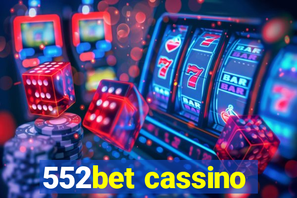 552bet cassino